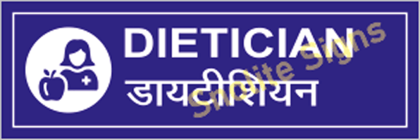 Dietician Sign Board In Sun Board Sheet, Hospital Dietician Signage In Hindi & English, List Of Healthcare Signage 