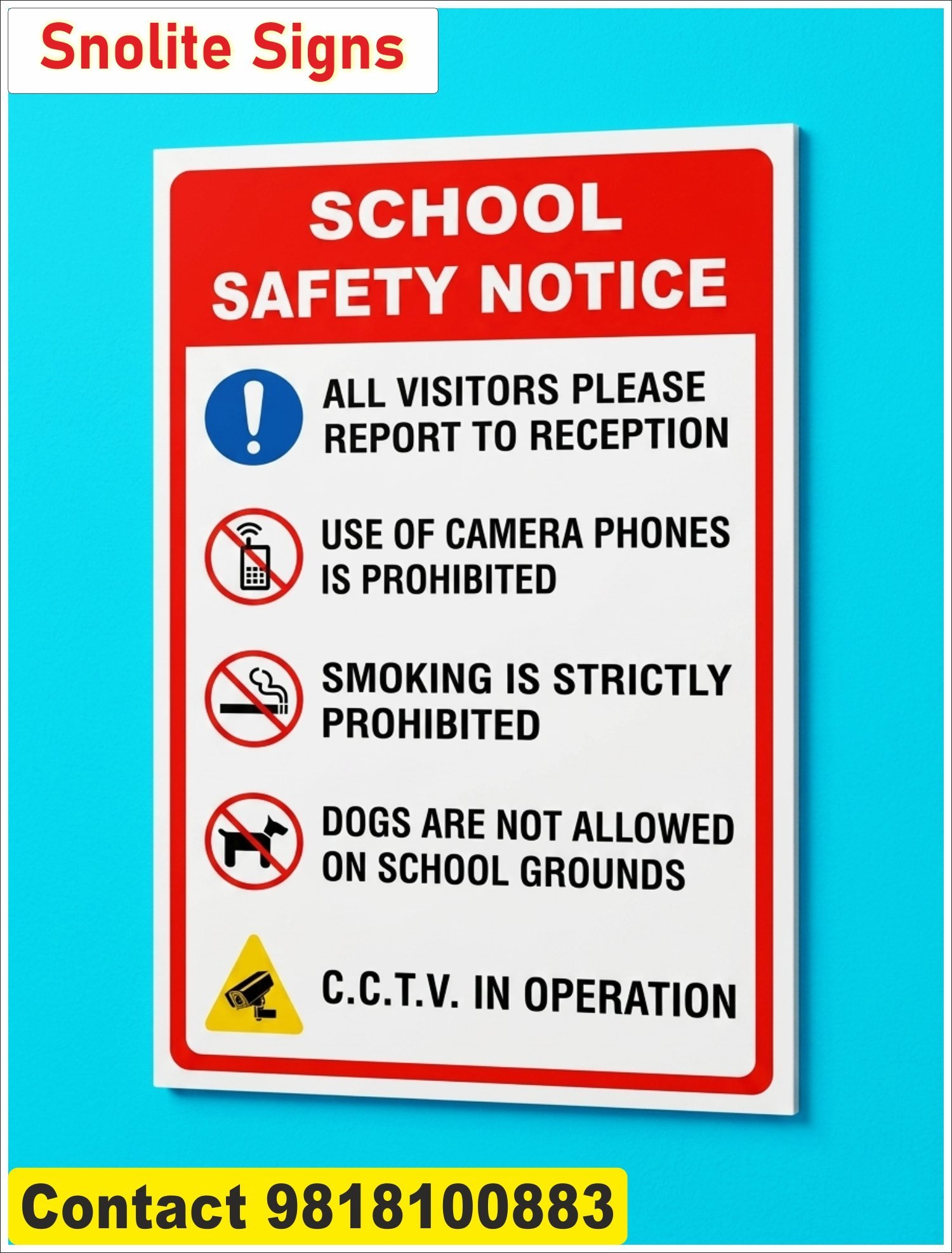 Buy School Safety Notice Sign, All Visitors Report to Reception, No Camera Phones, No Smoking, No Dogs Allowed, CCTV in Operation, Red and White Aluminum/Plastic Weatherproof Security Sign for School Property Grounds and Gates